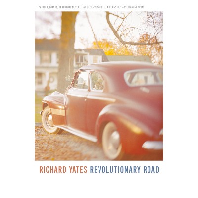 Revolutionary Road (Reprint) (Paperback) by Richard Yates