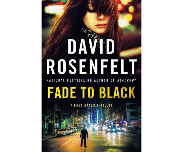 Fade to Black - (Doug Brock)by  David Rosenfelt (Hardcover)