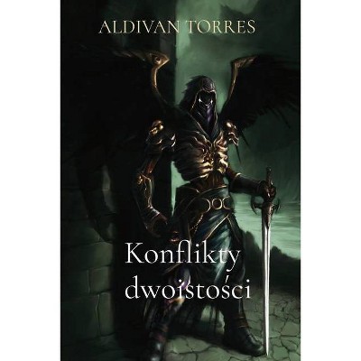 Konflikty dwoistości - by  Aldivan Teixeira Torres (Paperback)