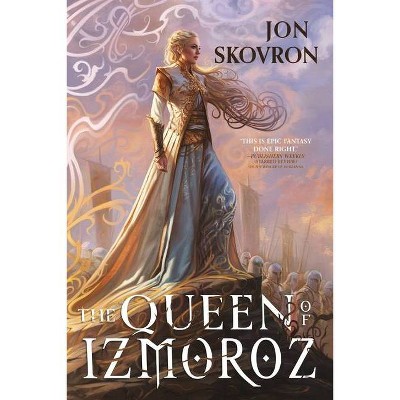 The Queen of Izmoroz - (Goddess War) by  Jon Skovron (Paperback)