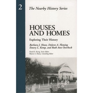 Houses and Homes - by  Barbara Howe & Dolores Fleming & Emory Kemp (Paperback) - 1 of 1