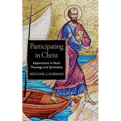 Participating in Christ - (Hardcover)