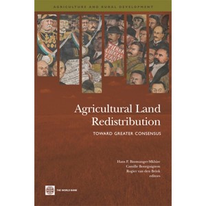 Agricultural Land Redistribution - (Agriculture and Food) by  Hans P Binswanger-Mkhize & Camille Bourguignon (Paperback) - 1 of 1