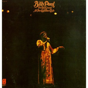Billy Paul - Feelin Good at the Cadillac Club (CD) - 1 of 1