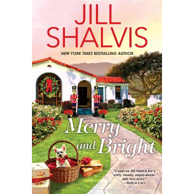 Merry And Bright - By Jill Shalvis ( Paperback )