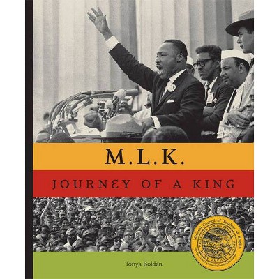 M.L.K. - by  Tonya Bolden (Hardcover)