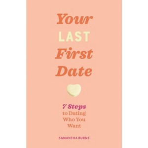 Done with Dating - by  Samantha Burns (Paperback) - 1 of 1