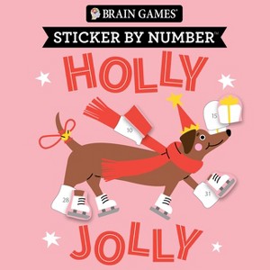 Brain Games - Sticker by Number: Holly Jolly (Christmas - Stocking Stuffer) - by  Publications International Ltd & New Seasons & Brain Games - 1 of 1