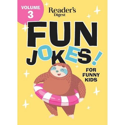 Reader's Digest Fun Jokes for Funny Kids Vol. 3, 3 - (Paperback)