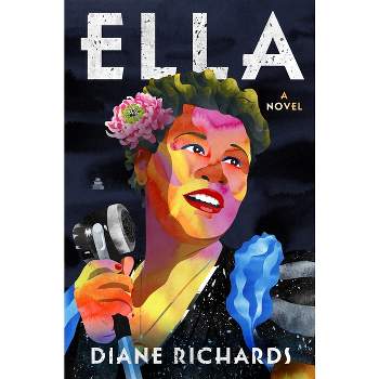 Ella - by  Diane Richards (Hardcover)