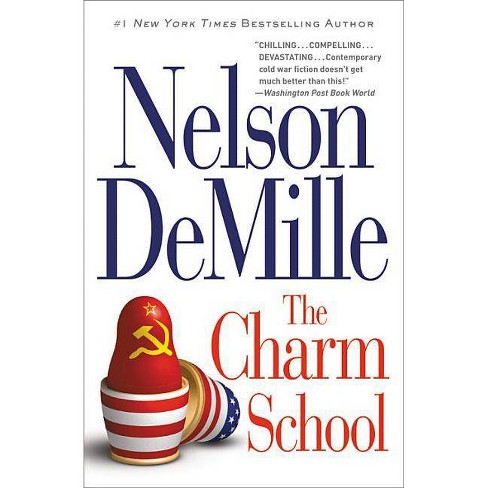 The Charm School - by  Nelson DeMille (Paperback) - image 1 of 1