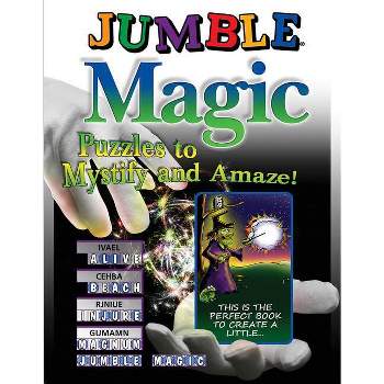 Jumble Magic - (Jumbles(r)) by  Tribune Media Services (Paperback)