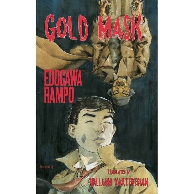 Gold Mask - by  Rampo Edogawa (Paperback)