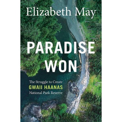 Paradise Won - 2nd Edition by  Elizabeth May (Paperback)
