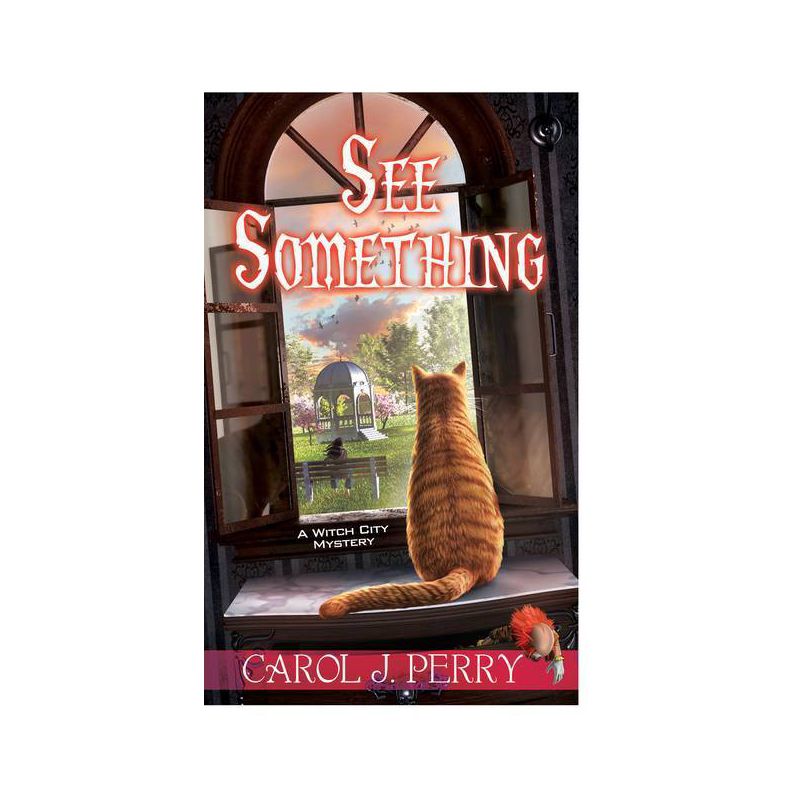 See Something - (Witch City Mystery) by  Carol J Perry (Paperback), 1 of 2