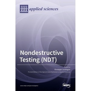 Nondestructive Testing (NDT) - (Hardcover) - 1 of 1