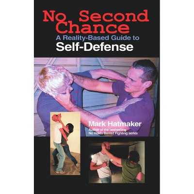 No Second Chance - by  Mark Hatmaker (Paperback)