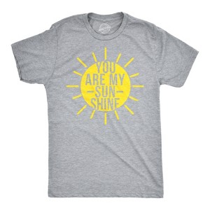 Mens You Are My Sunshine T shirts Funny Summer Tee Cute Adorable Novelty Graphic T shirt - Crazy Dog Men's T Shirt - 1 of 4