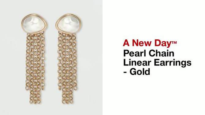 Pearl Chain Linear Drop Earrings - A New Day&#8482; Gold, 2 of 5, play video