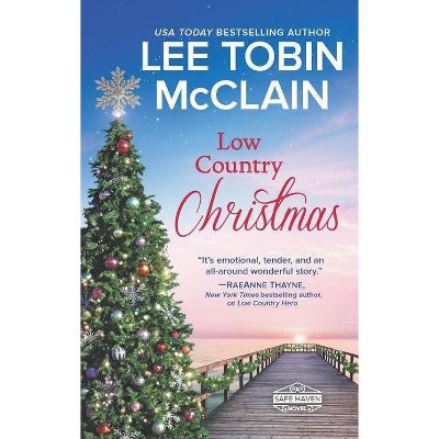 Low Country Christmas - (Safe Haven) by  Lee Tobin McClain (Paperback)