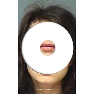 Lippy - (Oberon Modern Plays) by  Bush Moukarzel & Mark O'Halloran & Dead Centre (Paperback) - 1 of 1