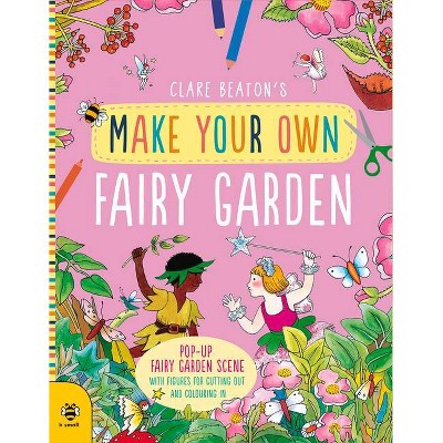 Make Your Own Fairy Garden - 2nd Edition (Paperback)