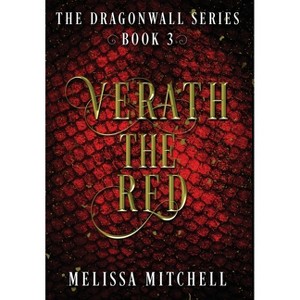 Verath the Red - (Dragonwall) 2nd Edition by Melissa Mitchell - 1 of 1