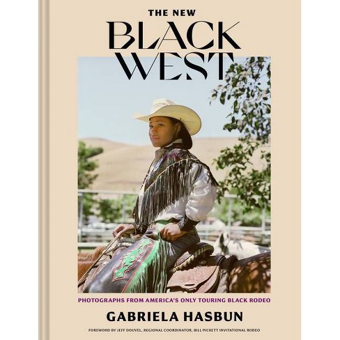 The New Black West - by  Gabriela Hasbun (Hardcover) - image 1 of 1