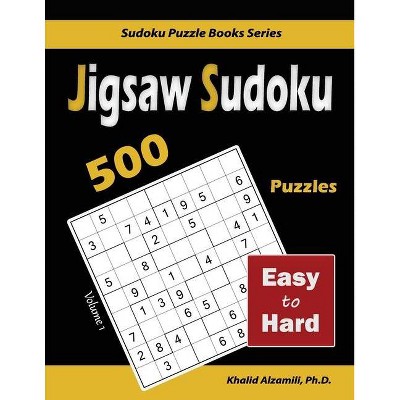 Jigsaw Sudoku - (Sudoku Puzzle Books) by  Khalid Alzamili (Paperback)