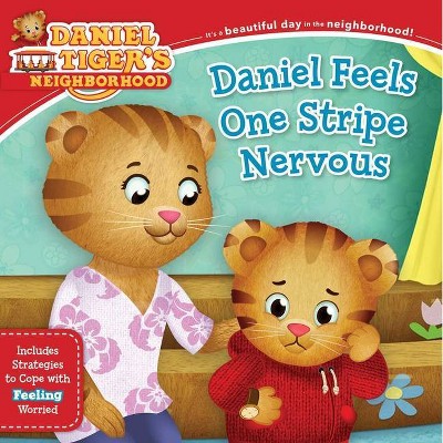 Daniel Feels One Stripe Nervous - (Daniel Tiger's Neighborhood) (Paperback)