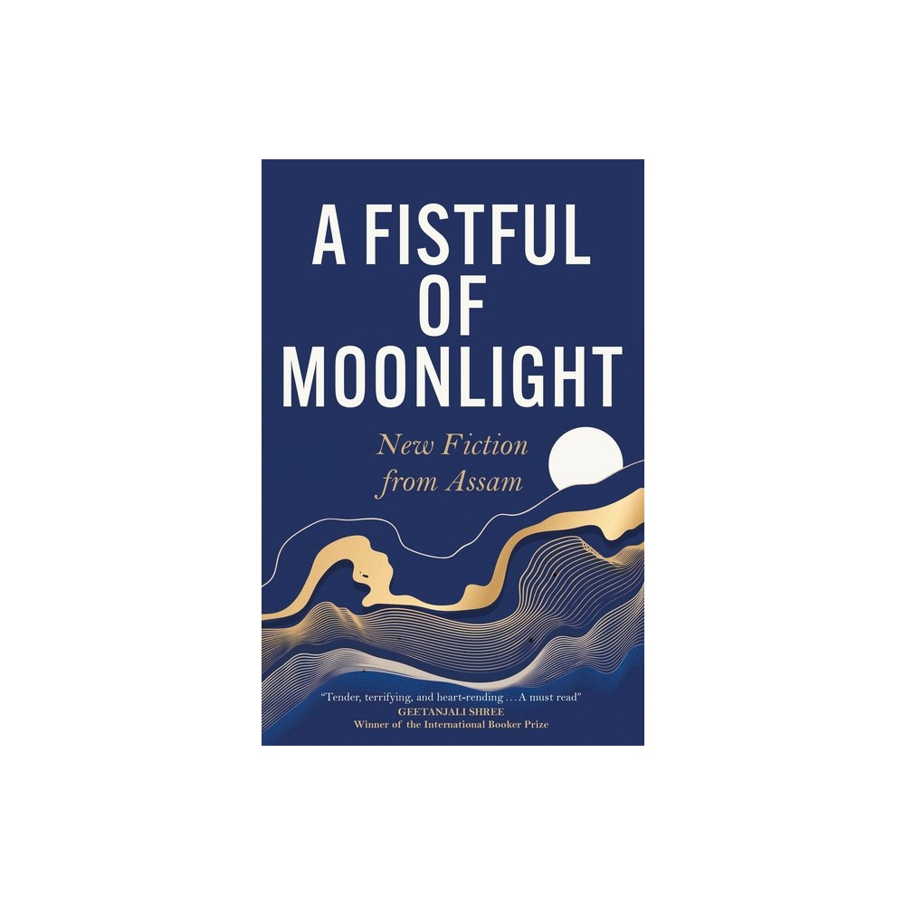 A Fistful of Moonlight - (Paperback)