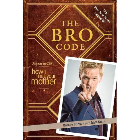 The Bro Code (Paperback) by Barney Stinson - image 1 of 1