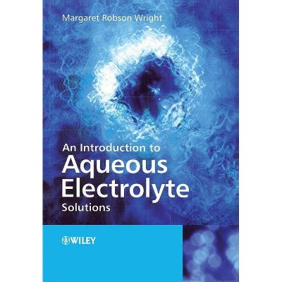 Introduction to Aqueous Electr - by  Margaret Robson Wright (Paperback)