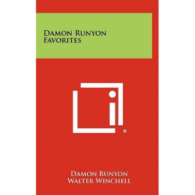 Damon Runyon Favorites - (Hardcover)
