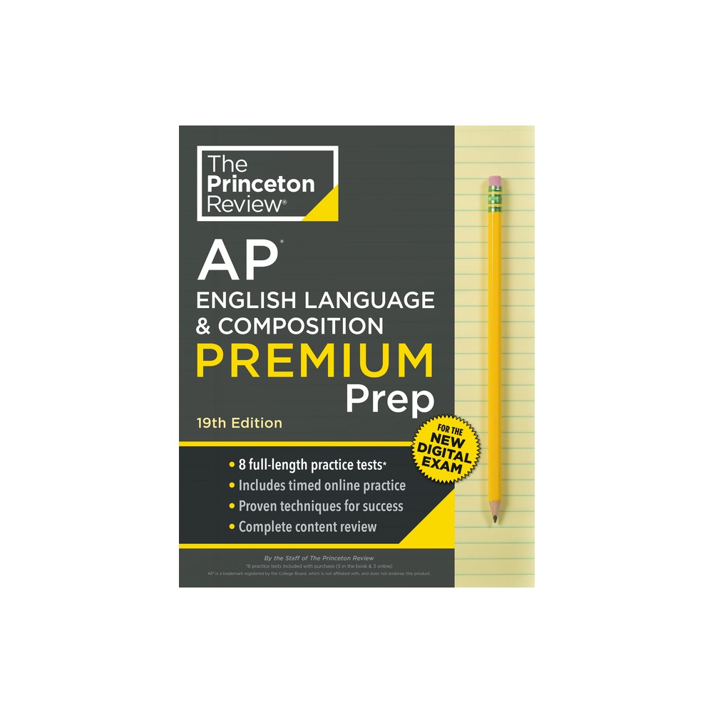 Princeton Review AP English Language & Composition Premium Prep, 19th Edition - (College Test Preparation) by The Princeton Review (Paperback)