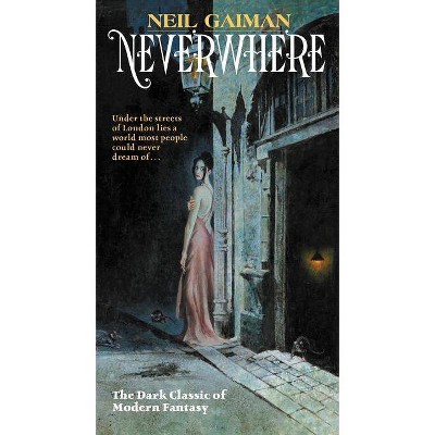 Neverwhere - by  Neil Gaiman (Paperback)