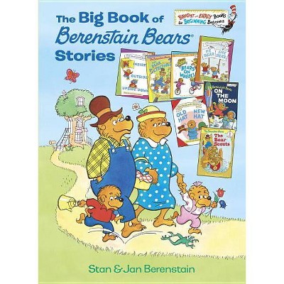 The Big Book of Berenstain Bears Stories - by  Stan Berenstain & Jan Berenstain (Hardcover)