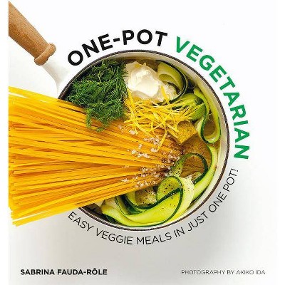 One Pot Vegetarian - by  Sabrina Fauda-Role (Paperback)