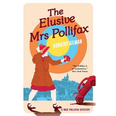 The Elusive Mrs Pollifax - by  Dorothy Gilman (Paperback)