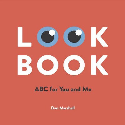 Look Book - by  Dan Marshall (Hardcover)