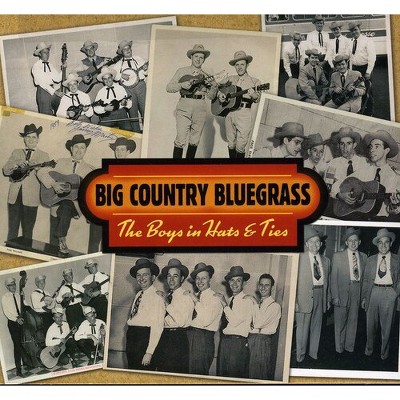 Big Country Bluegrass - The Boys In Hats And Ties (cd) : Target