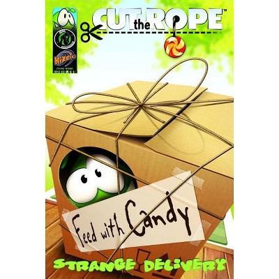 Cut the Rope: Strange Delivery - by  Matt Anderson (Paperback)