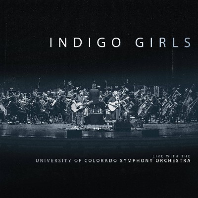 Indigo Girls - Indigo Girls Live with The University of Colorado Symphony Orchestra (2 CD)