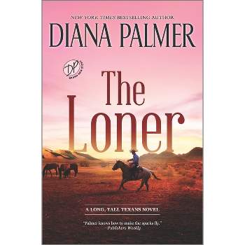 The Loner - (Long, Tall Texans) by Diana Palmer