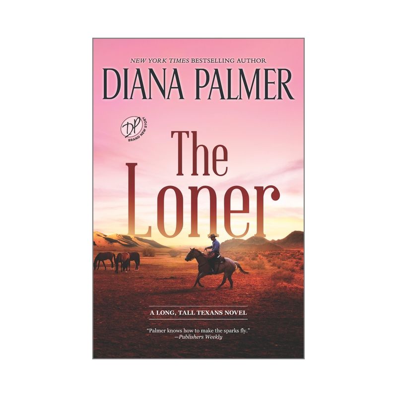 The Loner - (Long, Tall Texans) by Diana Palmer, 1 of 2