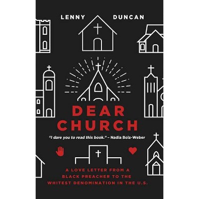 Dear Church - by  Lenny Duncan (Paperback)