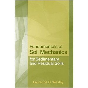 Fundamental Soil Mechanics Res - by  Laurence D Wesley (Hardcover) - 1 of 1