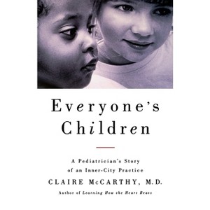 Everyone's Child - by  Claire McCarthy (Paperback) - 1 of 1