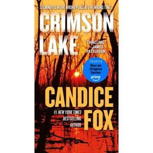 Crimson Lake -  (Crimson Lake) by Candice Fox (Paperback) - 1 of 1