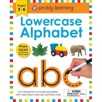 Wipe Clean Workbook: Lowercase Alphabet (Enclosed Spiral Binding) - (Wipe Clean Learning Books) by  Roger Priddy (Spiral Bound)